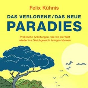 Das Verlorene Paradies Das Neue Paradies Lange Nacht Der Philosophie Zurich